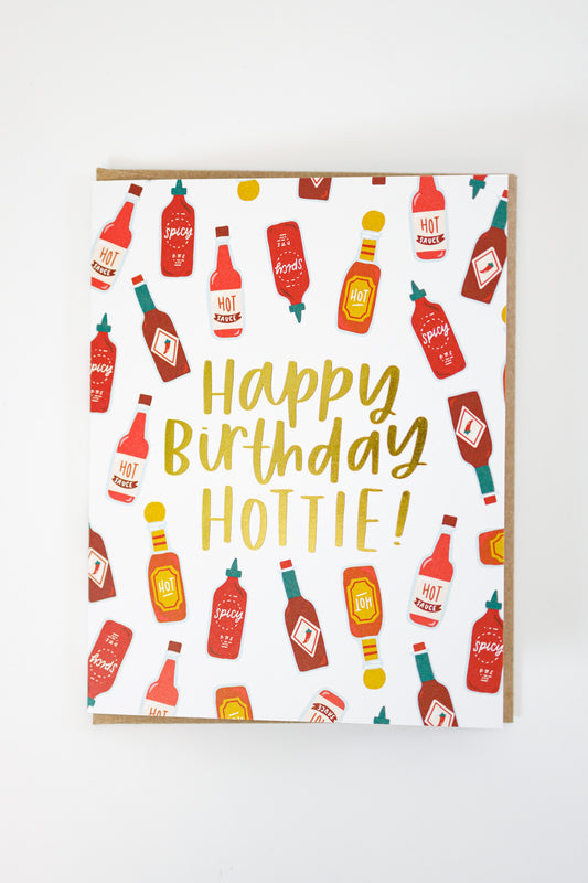 Happy Birthday Hottie Greeting Card